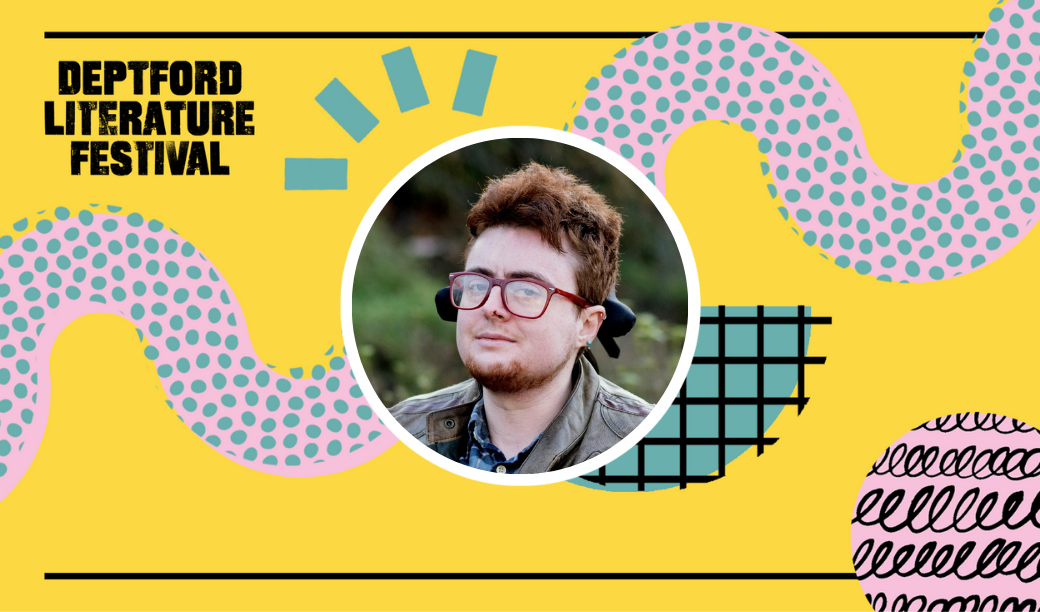 A bright yellow banner with pinks and blue circles and a blue dotted river shape. On the top left reads Deptford Literature Festival and in the middle is a photo of Jamie Hale.