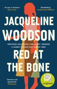 The fron cover of Jacqueline Woodson's Red At The Bone 