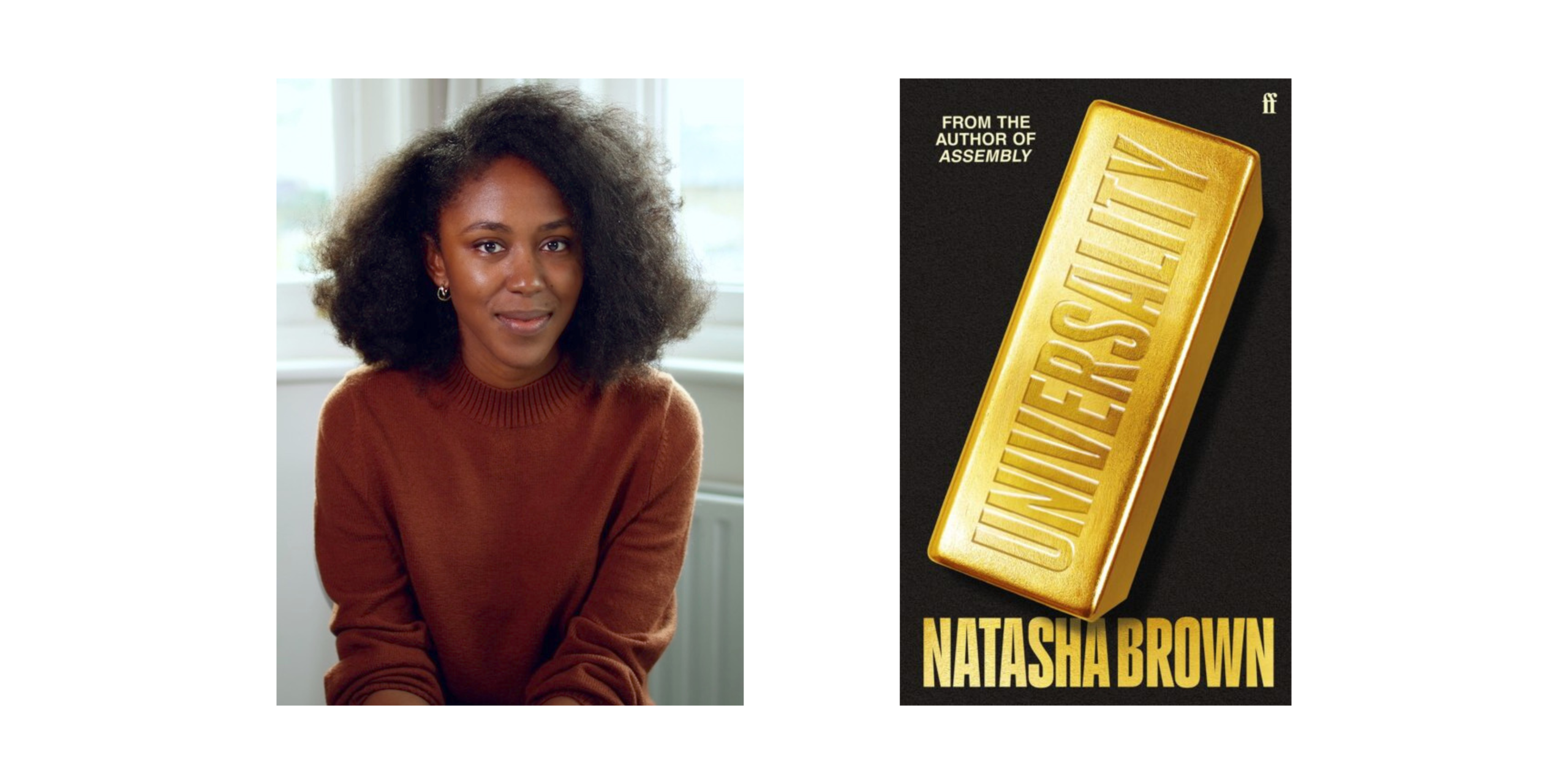 Headshot of Natasha Brown and the font cover of Universality, which is black and features a gold ingot and lettering in gold.