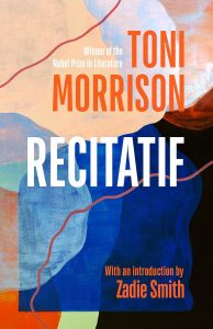 Colorful abstract book cover of "Recitatif" by Toni Morrison, featuring bold text and geometric shapes. Includes an introduction by Zadie Smith.